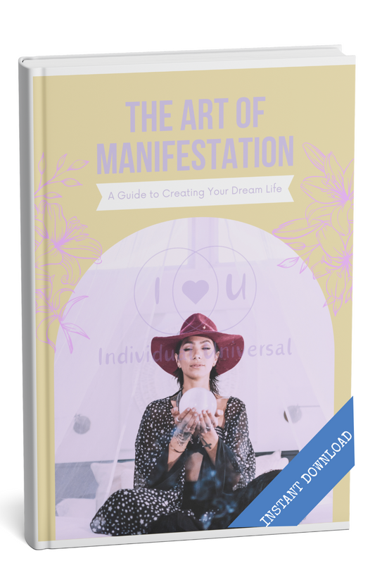 The Art of Manifestation - Manifest Your Dreams (E-Book + Printable Guide)